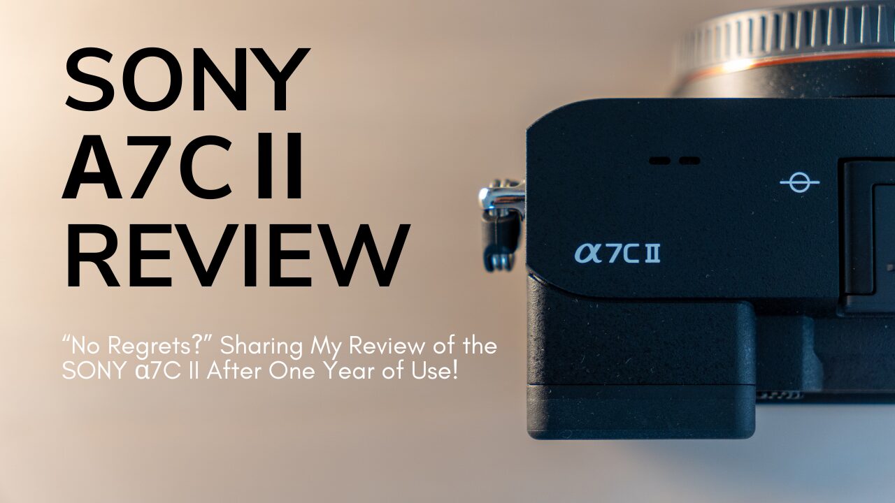 SONY α7CⅡ 徹底レビュー！購入して1年経過した僕が使ってみて、良かっ
